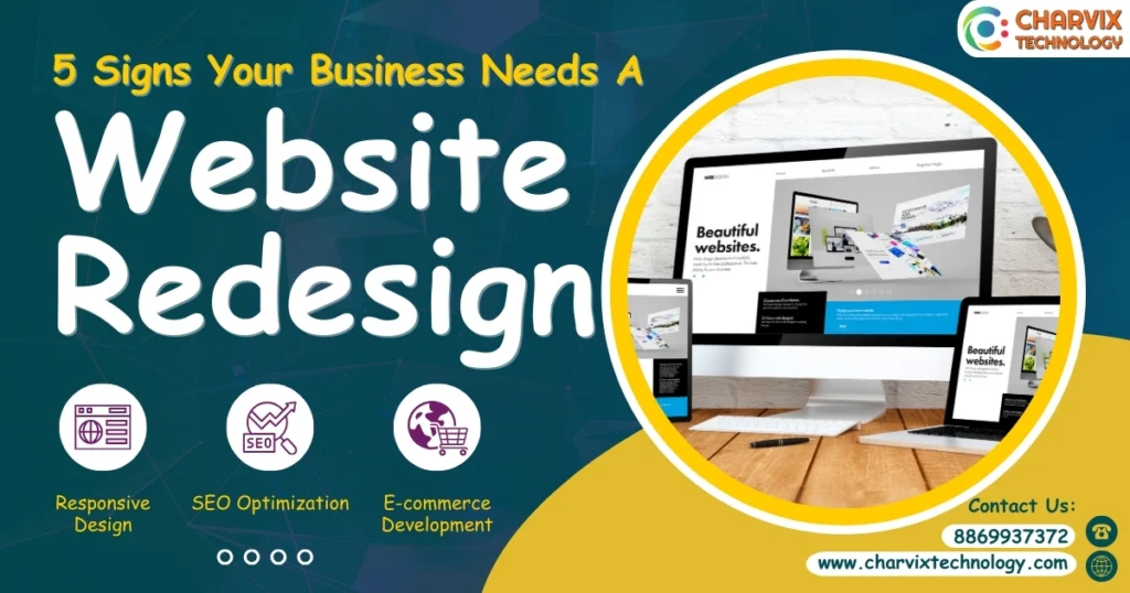 5 Signs Your Business Needs a Website Redesign 9 Website Redesign